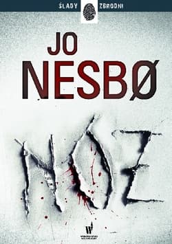 Nóż. Harry Hole. Tom 12 - Jo Nesbo