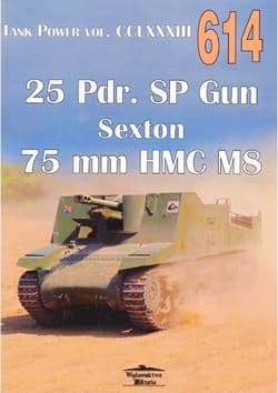 Nr 614 25 Pdr. SP Gun Sexton 75 mm HMC M8 - Praca zbiorowa