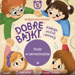 Nuda w samochodzie. Dobre Bajki. Księga uczuć i emocji - audiobook