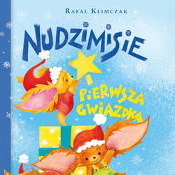 Nudzimisie i pierwsza Gwiazdka - audiobook - Rafał Klimczak