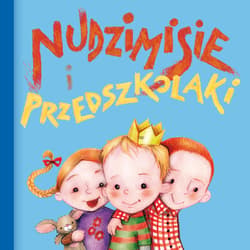 Nudzimisie i przedszkolaki (audiobook) - audiobook - Rafał Klimaczak