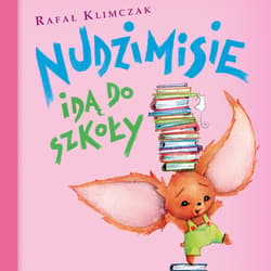 Nudzimisie idą do szkoły - audiobook - Rafał Klimczak
