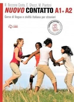 Nuovo Contatto A1+A2 podręcznik + ćwiczenia -  Rosella Bozzone Costa, Chiara Ghezzi, Monica Pian