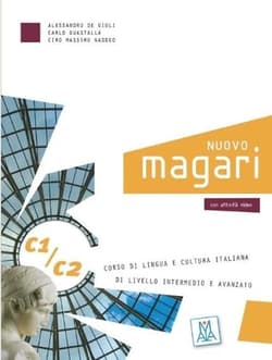 Nuovo Magari C1/C2 podręcznik - De Giuli Alessandro,  Naddeo Ciro Massimo