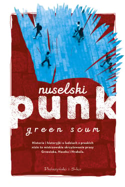 Nuselski punk - ebook - Green Scum