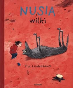 Nusia i wilki - Pija Lindenbaum