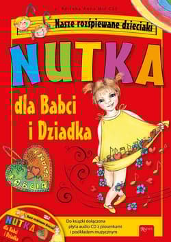 Nutka dla Babci i Dziadka - Adrianna Miś