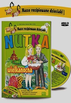 Nutka wielkanocna + CD - Adriana Anna Miś