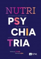 Nutripsychiatria - Chmiel Ireneusz,  Łojko Dorota