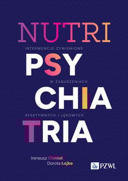 Nutripsychiatria - Chmiel Ireneusz,  Łojko Dorota