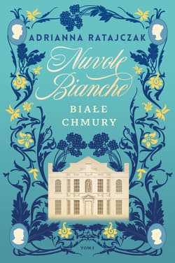 Nuvole bianche Białe chmury - Adrianna Ratajczak