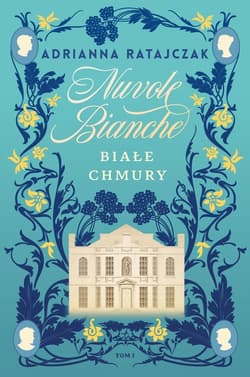 Nuvole bianche Białe chmury - Adrianna Ratajczak