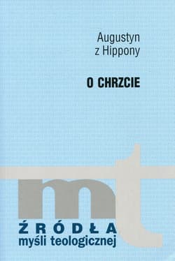 O chrzcie - Augustyn z Hippony