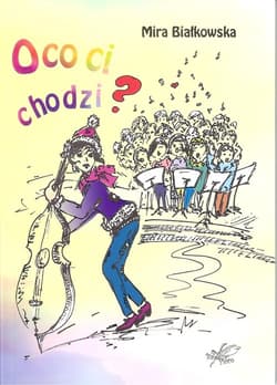 O co ci chodzi