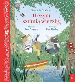 O czym szumią wierzby - Lou Peacock