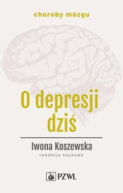 O depresji dziś - Iwona Koszewska