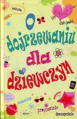 O dojrzewaniu dla dziewczyn - Brooks Felicity