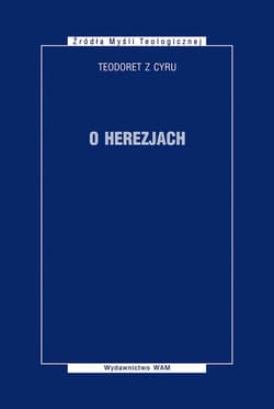O herezjach - Teodoret z Cyru