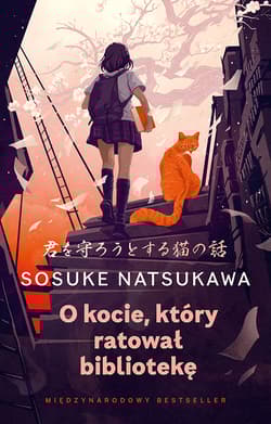 O kocie, który ratował bibliotekę - Sosuke Natsukawa