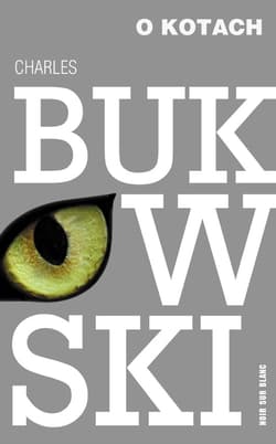 O kotach - ebook - Charles  Bukowski