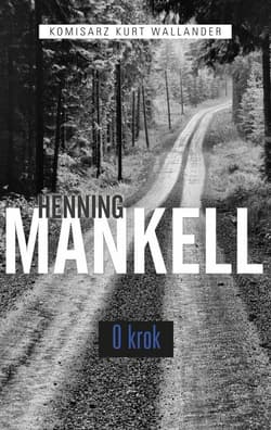 O krok - Henning Mankell