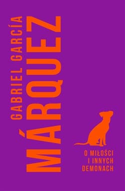 O miłości i innych demonach - Gabriel Garcia Marquez