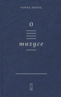 O muzyce - Paweł  Hertz