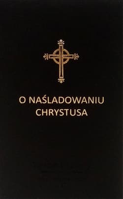 O naśladowaniu Chrystusa - Tomasz á Kempis
