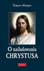 O naśladowaniu Chrystusa - Tomasz á Kempis