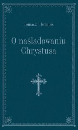 O naśladowaniu Chrystusa ciemnoniebieski - Tomasz á Kempis