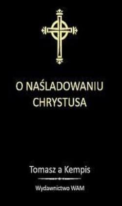 O naśladowaniu Chrystusa (oprawa czarna) - Tomasz a'Kempis