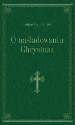 O naśladowaniu Chrystusa zielony - Tomasz á Kempis