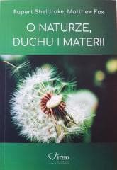 O naturze, duchu i materii - Fox Matthew
