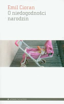 O niedogodności narodzin