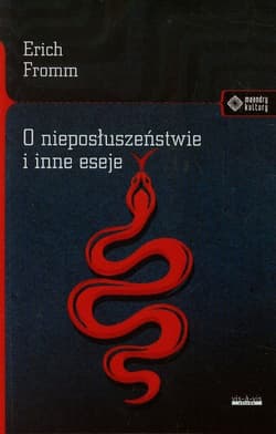 O nieposłuszeństwie i inne eseje - Erich Fromm