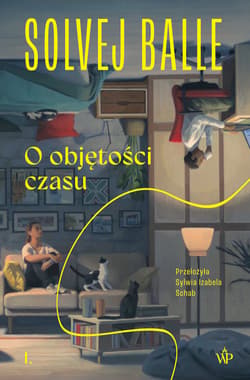 O objętości czasu I - Solvej Balle