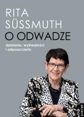 O odwadze - Rita Sussmuth