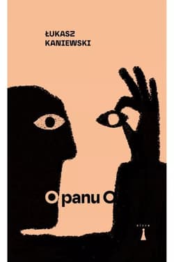 O panu O - Łukasz Kaniewski