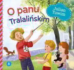 O panu Tralalińskim - Julian  Tuwim