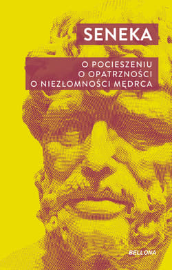 O pocieszeniu -  Seneca