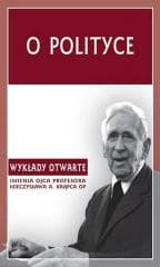 O polityce - T. Duma, red. A. Maryniarczyk, K. Stępień