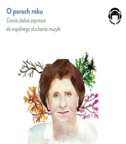 O porach roku. Ciocia CD - Jadwiga Mackiewicz