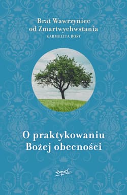 O praktykowaniu Bożej obecności (EBOOK) - ebook