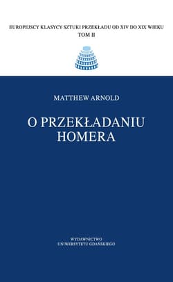 O przekładaniu Homera - Matthew Arnold
