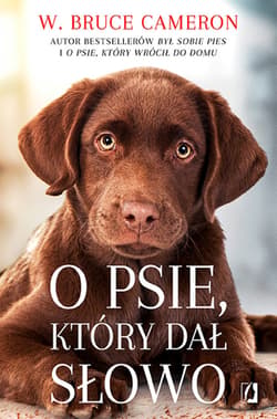 O psie, który dał słowo - ebook - W. Bruce Cameron