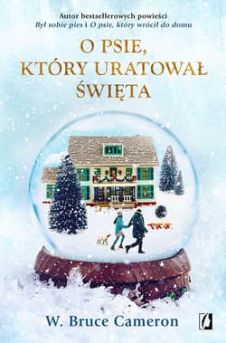 O psie, który uratował święta - ebook - W. Bruce Cameron