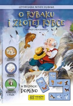 O rybaku i złotej rybce. Czytam baśnie metodą sylabową - Beata Wojciechowska-Dudek