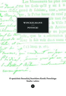 O spuściźnie literackiej Stanisława Kostki Potockiego Tom 3