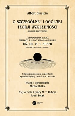 O szczególnej i ogólnej teorji względności: (wykład przystępny) - ebook - Albert Einstein