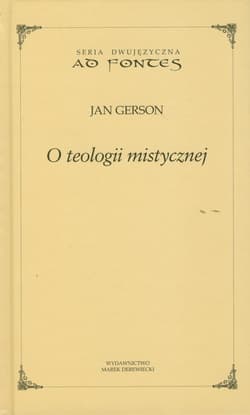 O teologii mistycznej - Jan Gerson